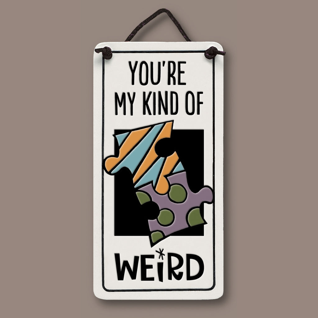 My Kind of Weird