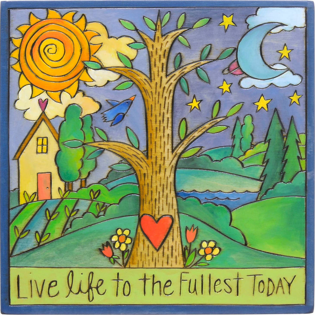 'Live Life to the Fullest' Wall Plaque